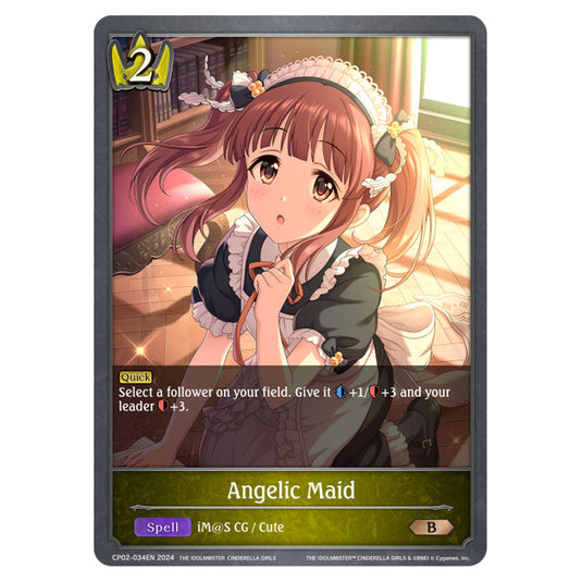 Angelic Maid CP02-034EN card from the Shadowverse: Evolve set THE IDOLM@STER CINDERELLA GIRLS