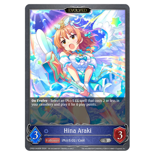 Hina Araki CP02-043EN card from the Shadowverse: Evolve set THE IDOLM@STER CINDERELLA GIRLS