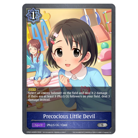 Precocious Little Devil CP02-045EN card from the Shadowverse: Evolve set THE IDOLM@STER CINDERELLA GIRLS