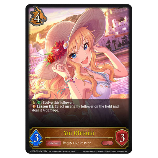 Yui Ohtsuki CP02-053EN card from the Shadowverse: Evolve set THE IDOLM@STER CINDERELLA GIRLS