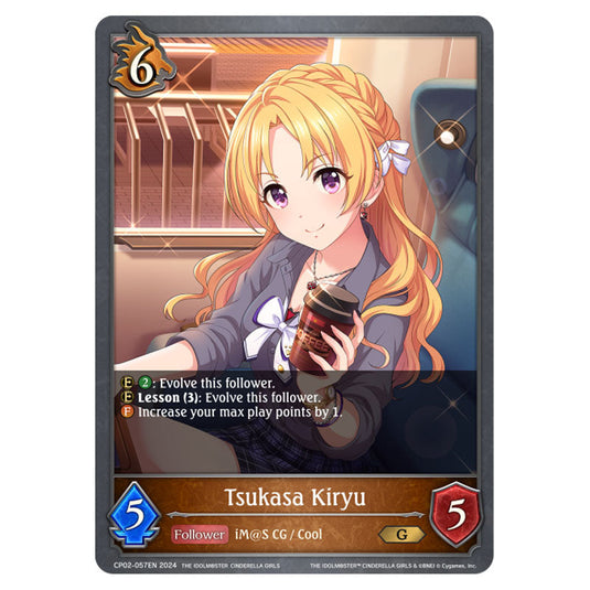 Tsukasa Kiryu CP02-057EN card from the Shadowverse: Evolve set THE IDOLM@STER CINDERELLA GIRLS