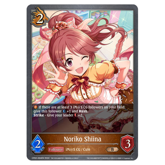 Noriko Shiina CP02-064EN card from the Shadowverse: Evolve set THE IDOLM@STER CINDERELLA GIRLS