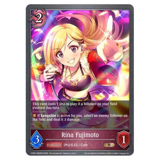 Rina Fujimoto CP02-082EN card from the Shadowverse: Evolve set THE IDOLM@STER CINDERELLA GIRLS