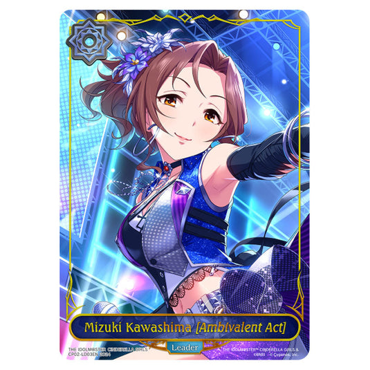 Mizuki Kawashima [Ambivalent Act] CP02-LD03EN card from the Shadowverse: Evolve set THE IDOLM@STER CINDERELLA GIRLS