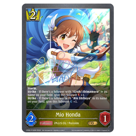 Mio Honda CP02-P16EN card from the Shadowverse: Evolve set THE IDOLM@STER CINDERELLA GIRLS