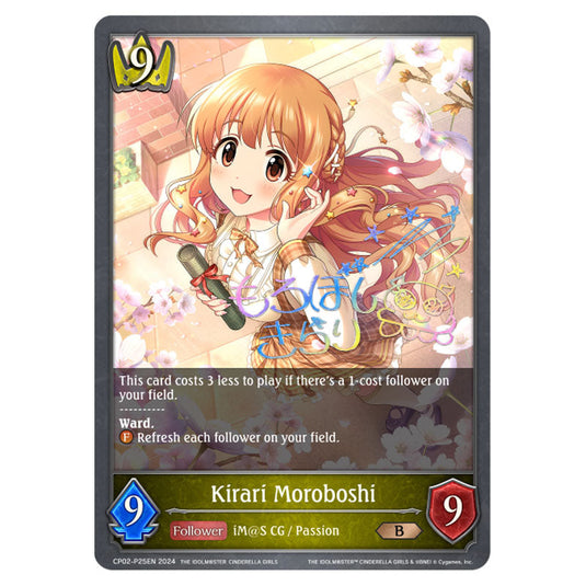 Kirari Moroboshi CP02-P25EN card from the Shadowverse: Evolve set THE IDOLM@STER CINDERELLA GIRLS