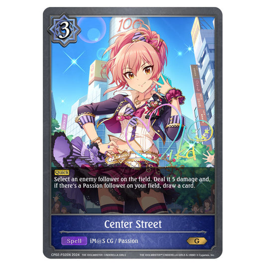 Center Street CP02-P32EN card from the Shadowverse: Evolve set THE IDOLM@STER CINDERELLA GIRLS