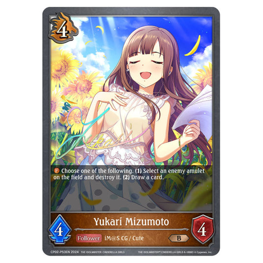 Yukari Mizumoto CP02-P53EN card from the Shadowverse: Evolve set THE IDOLM@STER CINDERELLA GIRLS