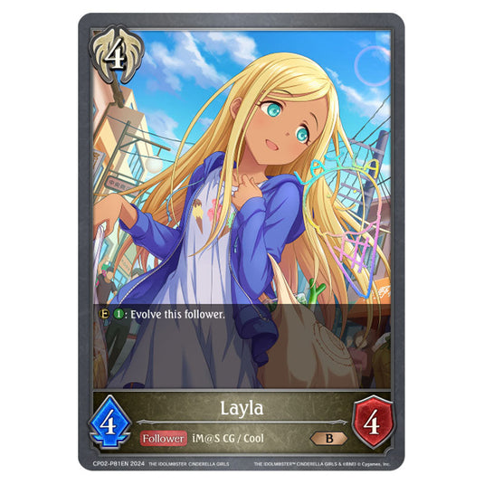 Layla CP02-P81EN card from the Shadowverse: Evolve set THE IDOLM@STER CINDERELLA GIRLS