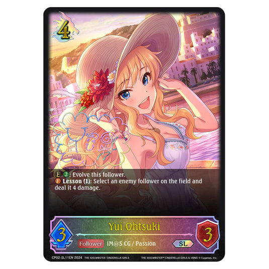 Yui Ohtsuki CP02-SL11EN card from the Shadowverse: Evolve set THE IDOLM@STER CINDERELLA GIRLS