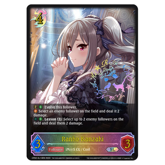 Ranko Kanzaki CP02-SL13EN card from the Shadowverse: Evolve set THE IDOLM@STER CINDERELLA GIRLS