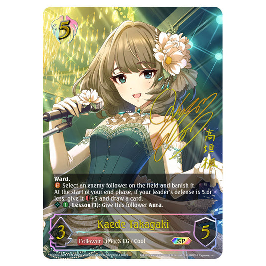 Kaede Takagaki CP02-SP11EN card from the Shadowverse: Evolve set THE IDOLM@STER CINDERELLA GIRLS