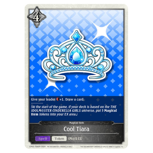 Cool Tiara CP02-T06EN card from the Shadowverse: Evolve set THE IDOLM@STER CINDERELLA GIRLS