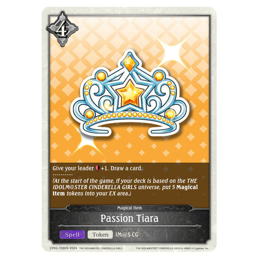 Passion Tiara CP02-T09EN card from the Shadowverse: Evolve set THE IDOLM@STER CINDERELLA GIRLS