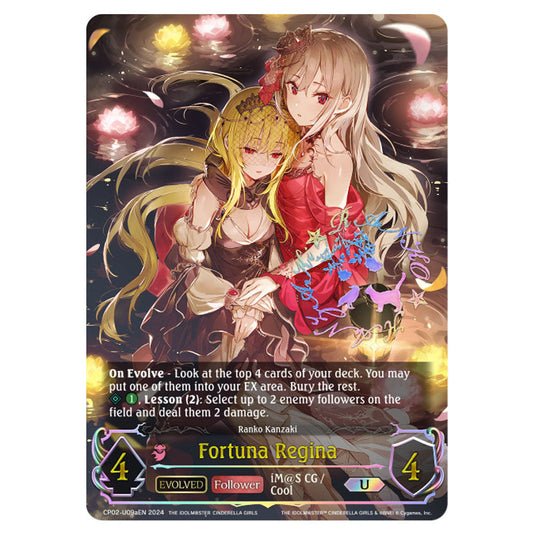 Fortuna Regina CP02-U09aEN card from the Shadowverse: Evolve set THE IDOLM@STER CINDERELLA GIRLS