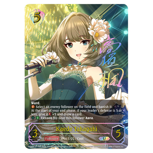 Kaede Takagaki CP02-U11EN card from the Shadowverse: Evolve set THE IDOLM@STER CINDERELLA GIRLS