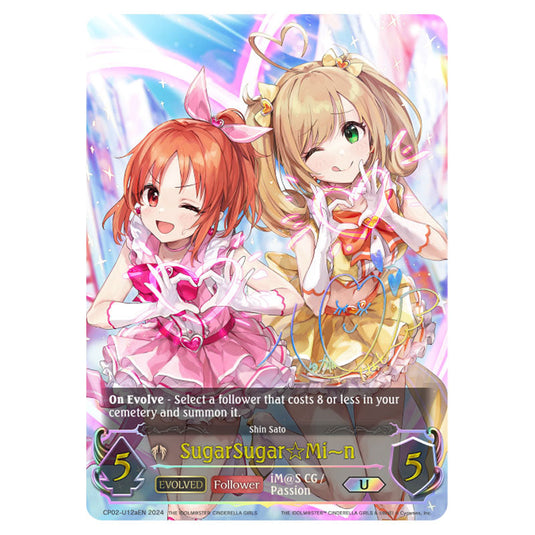 SugarSugar Mi-n CP02-U12aEN card from the Shadowverse: Evolve set THE IDOLM@STER CINDERELLA GIRLS