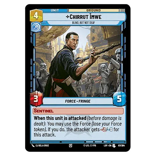 Chirrut Îmwe Blind, but not Deaf  card from the Star Wars Unlimited set Legends of the Force
