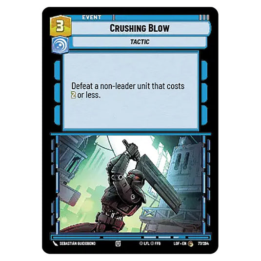 Crushing Blow  card from the Star Wars Unlimited set Legends of the Force