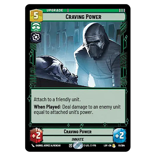Craving Power  card from the Star Wars Unlimited set Legends of the Force