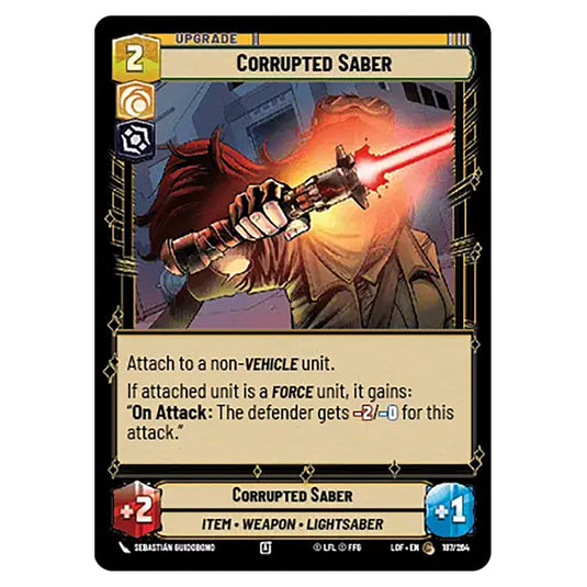 Corrupted Saber  card from the Star Wars Unlimited set Legends of the Force