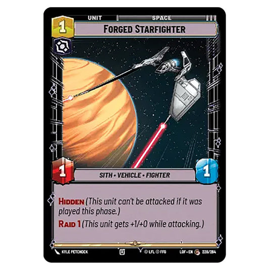 Forged Starfighter  card from the Star Wars Unlimited set Legends of the Force