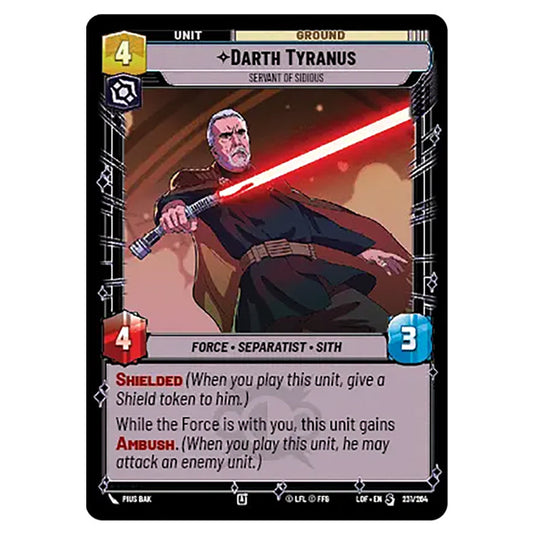 Darth Tyranus Servant of Sidious  card from the Star Wars Unlimited set Legends of the Force
