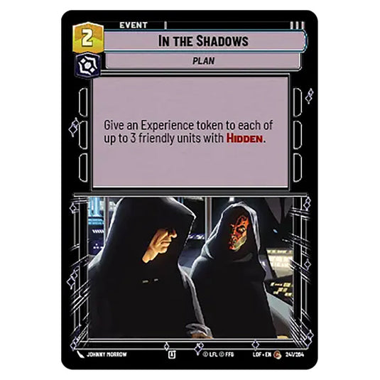 In the Shadows  card from the Star Wars Unlimited set Legends of the Force