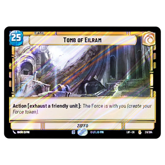 Tomb of Eilram  card from the Star Wars Unlimited set Legends of the Force
