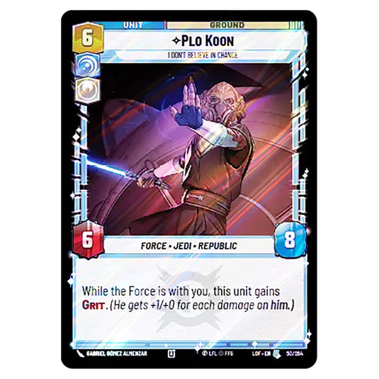 Plo Koon I Don't Believe in Chance  card from the Star Wars Unlimited set Legends of the Force