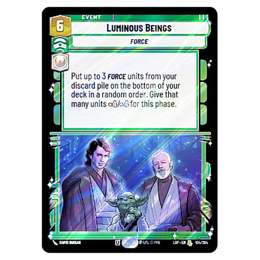 Luminous Beings  card from the Star Wars Unlimited set Legends of the Force