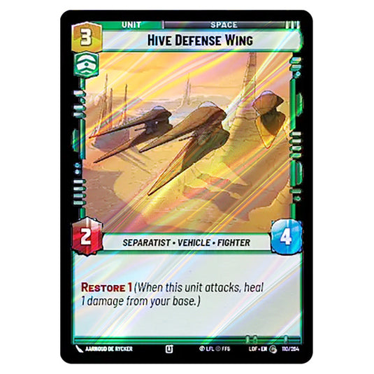 Hive Defense Wing  card from the Star Wars Unlimited set Legends of the Force