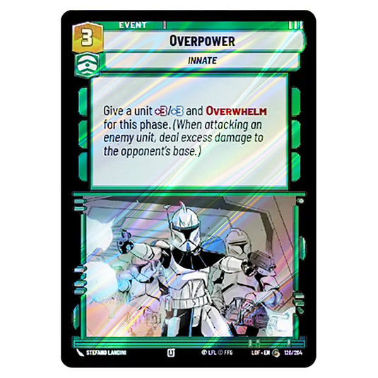 Overpower  card from the Star Wars Unlimited set Legends of the Force