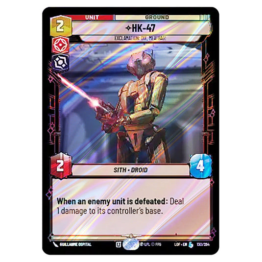 HK-47 Exclamation: Die, Meatbag!  card from the Star Wars Unlimited set Legends of the Force