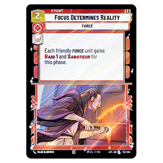 Focus Determines Reality  card from the Star Wars Unlimited set Legends of the Force