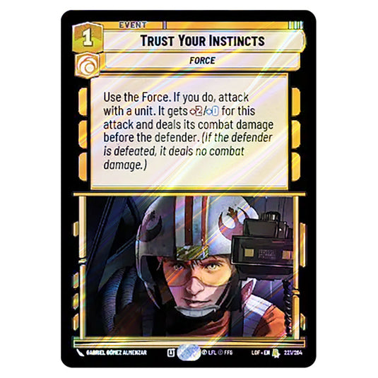 Trust Your Instincts  card from the Star Wars Unlimited set Legends of the Force