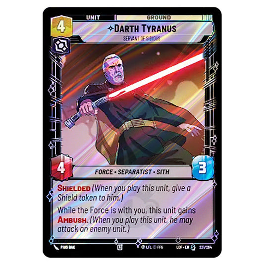 Darth Tyranus Servant of Sidious  card from the Star Wars Unlimited set Legends of the Force
