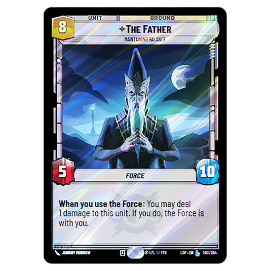 The Father Maintaining Balance  card from the Star Wars Unlimited set Legends of the Force