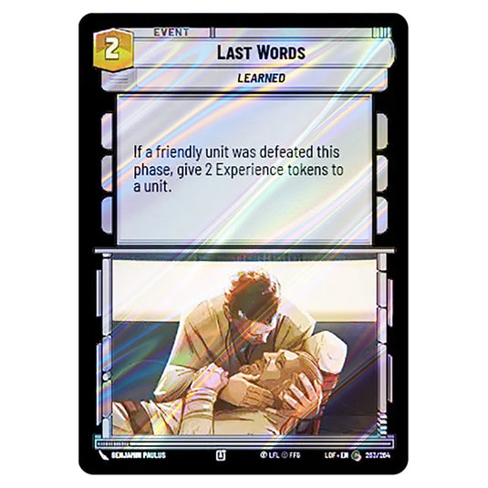 Last Words  card from the Star Wars Unlimited set Legends of the Force