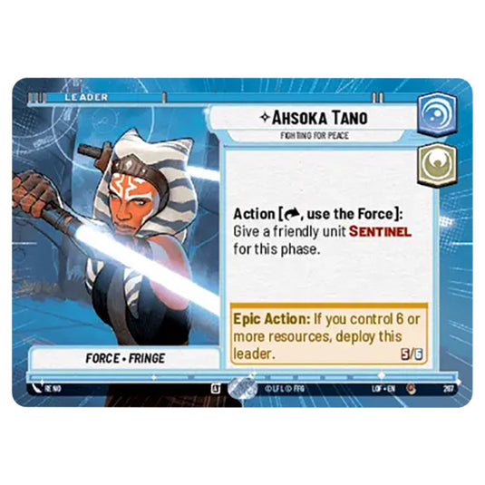 Ahsoka Tano Fighting For Peace  card from the Star Wars Unlimited set Legends of the Force