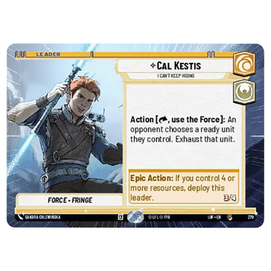 Cal Kestis I Can't Keep Hiding  card from the Star Wars Unlimited set Legends of the Force