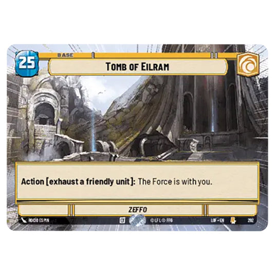 Tomb of Eilram  card from the Star Wars Unlimited set Legends of the Force