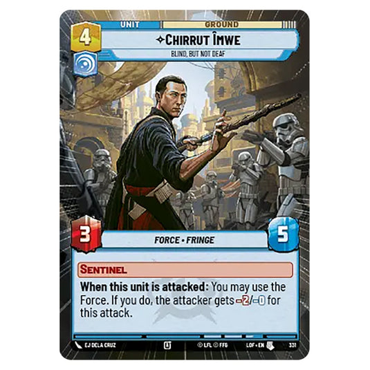 Chirrut Îmwe Blind, but not Deaf  card from the Star Wars Unlimited set Legends of the Force
