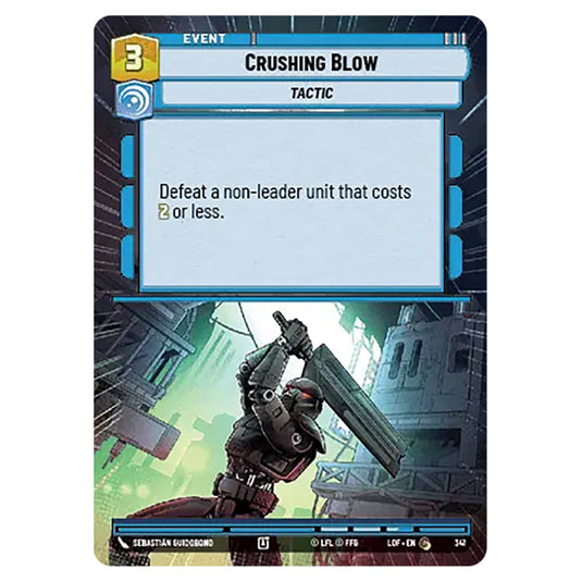 Crushing Blow  card from the Star Wars Unlimited set Legends of the Force