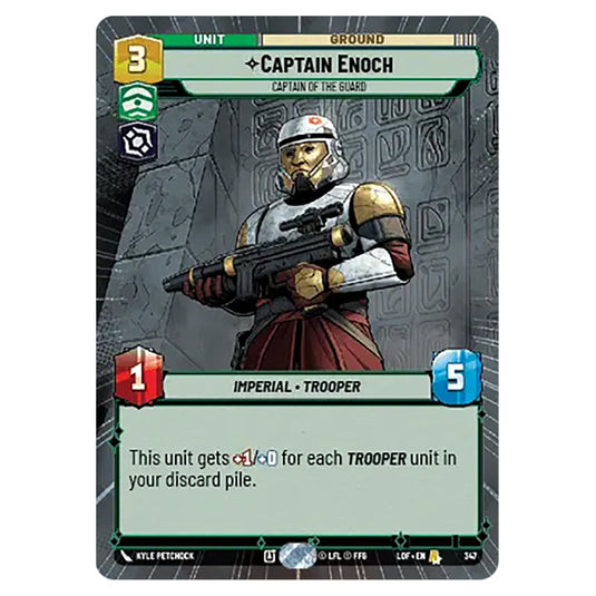 Captain Enoch Captain of the Guard  card from the Star Wars Unlimited set Legends of the Force