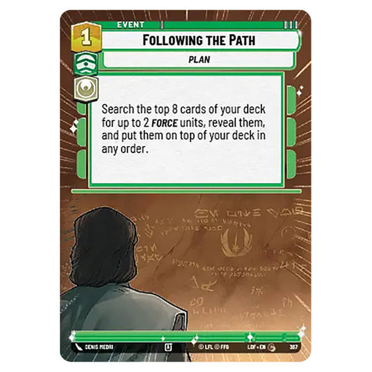 Following the Path  card from the Star Wars Unlimited set Legends of the Force
