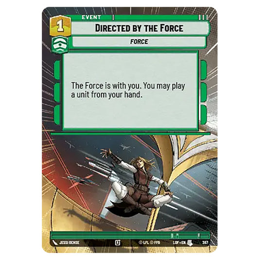 Directed by the Force  card from the Star Wars Unlimited set Legends of the Force