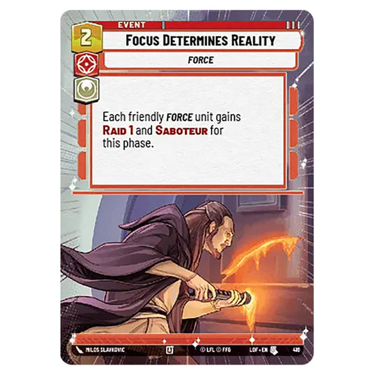 Focus Determines Reality  card from the Star Wars Unlimited set Legends of the Force