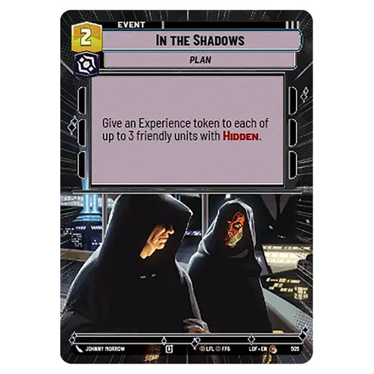 In the Shadows  card from the Star Wars Unlimited set Legends of the Force