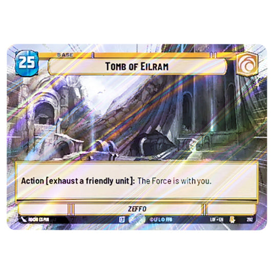 Tomb of Eilram  card from the Star Wars Unlimited set Legends of the Force